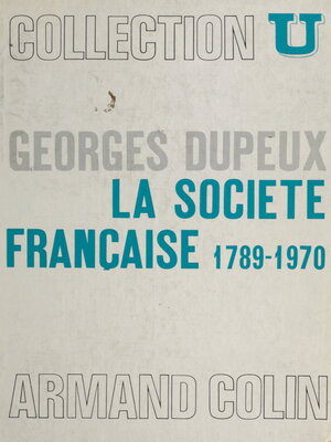 cover image of La société française, 1789-1970